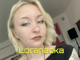 Loranaoka