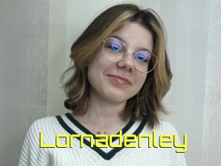 Lornadenley