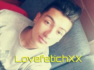 LovefetichXX