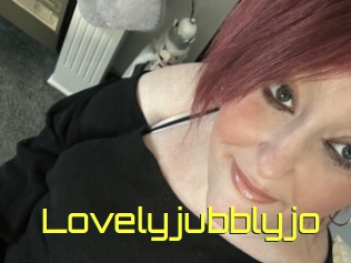 Lovelyjubblyjo