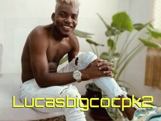 Lucasbigcocpk2