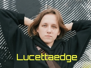 Lucettaedge