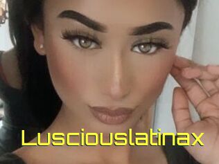 Lusciouslatinax