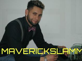 MAVERICKSLAMM