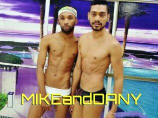 MIKEandDANY