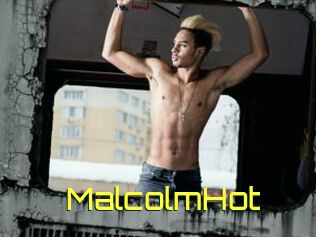 MalcolmHot