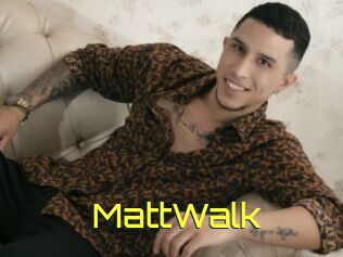 MattWalk