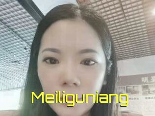 Meiliguniang