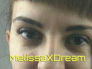 MelissaXDream