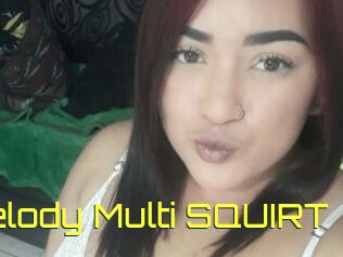 Melody_Multi_SQUIRT