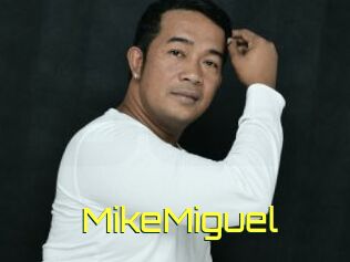 MikeMiguel