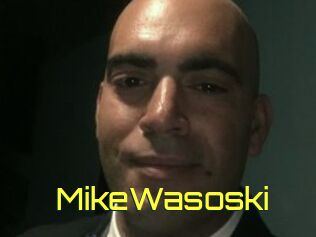 MikeWasoski