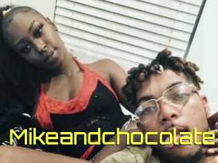 Mikeandchocolate