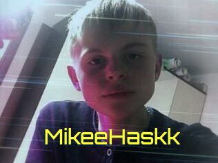 MikeeHaskk