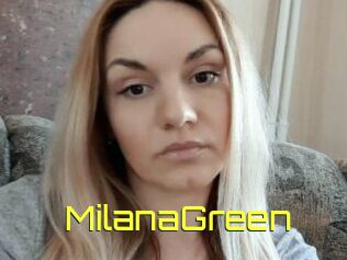 MilanaGreen