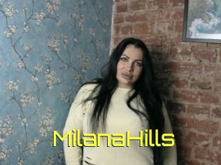 MilanaHills