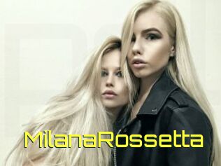 MilanaRossetta