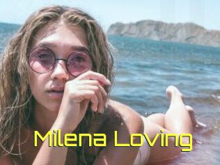 Milena_Loving