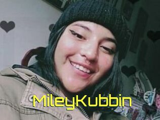 MileyKubbin