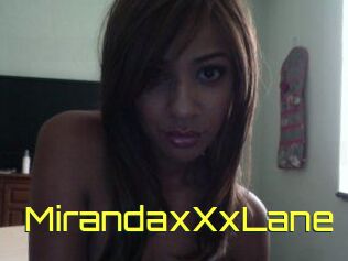 MirandaxXxLane