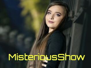 MisteriousShow