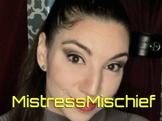 MistressMischief