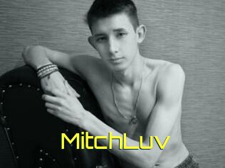 MitchLuv