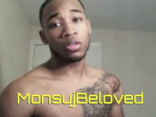 MonsujBeloved