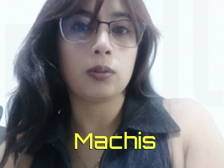 Machis