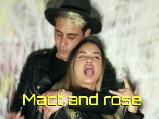 Mact_and_rose