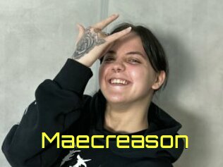 Maecreason