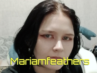 Mariamfeathers