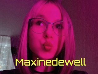 Maxinedewell