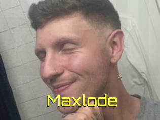 Maxlode