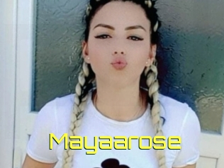 Mayaarose