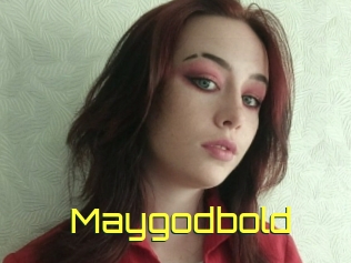 Maygodbold