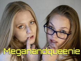 Meganandqueenie