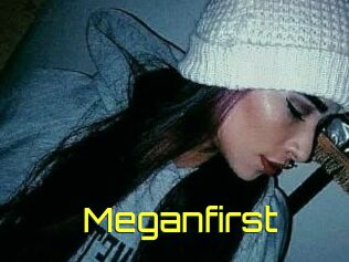 Meganfirst