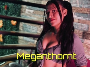 Meganthornt