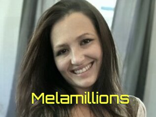 Melamillions