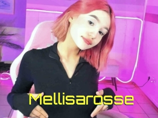 Mellisarosse