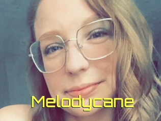 Melodycane