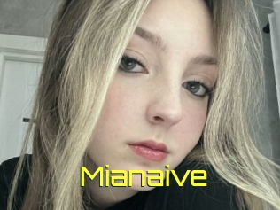 Mianaive