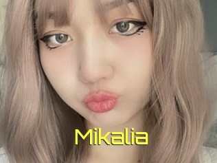 Mikalia