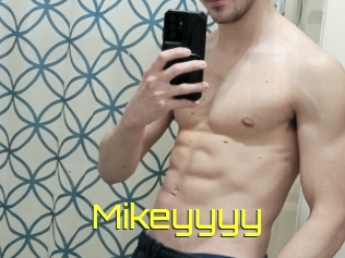 Mikeyyyy