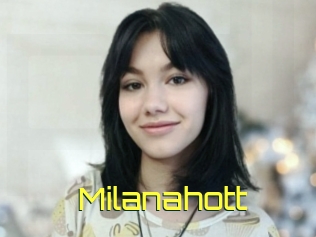 Milanahott