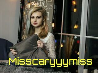 Misscaryyymiss