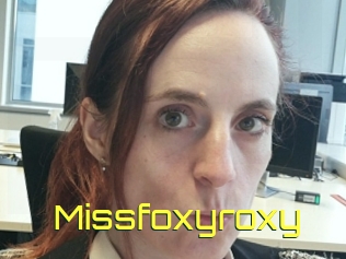Missfoxyroxy