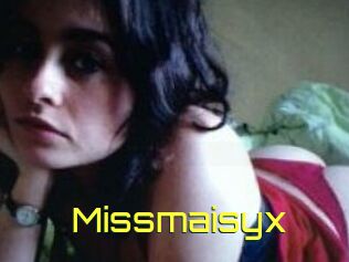 Missmaisyx