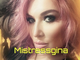 Mistressgina